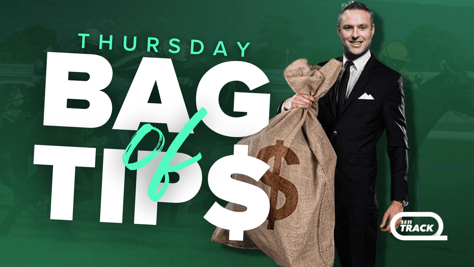 SENTrack's Thursday Bag Of Tips (19/06)